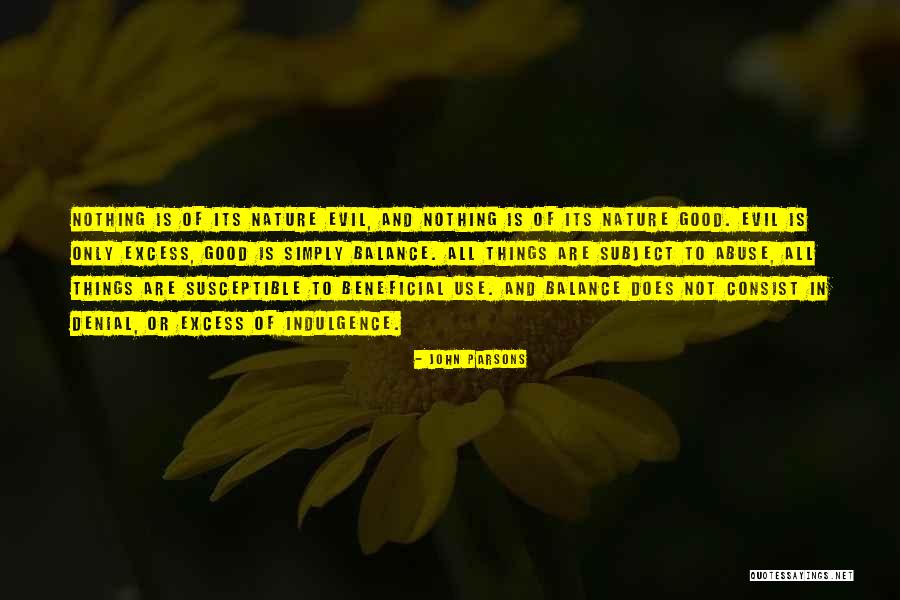 Balance In Nature Quotes By John Parsons Balance In Nature Quotes By John Parsons