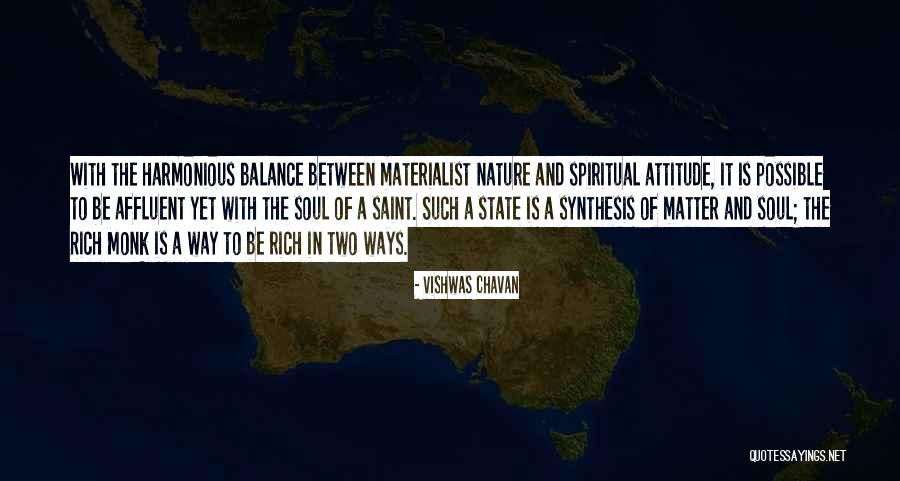 Balance In Nature Quotes By Vishwas Chavan Balance In Nature Quotes By Vishwas Chavan