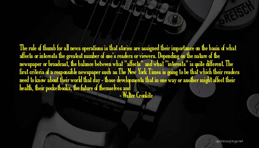 Balance In Nature Quotes By Walter Cronkite Balance In Nature Quotes By Walter Cronkite