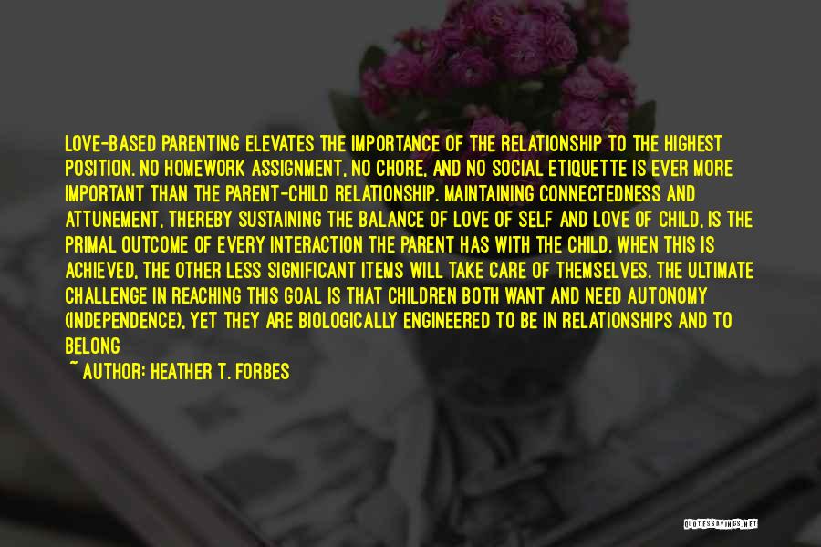 Balance In Relationships Quotes By Heather T. Forbes