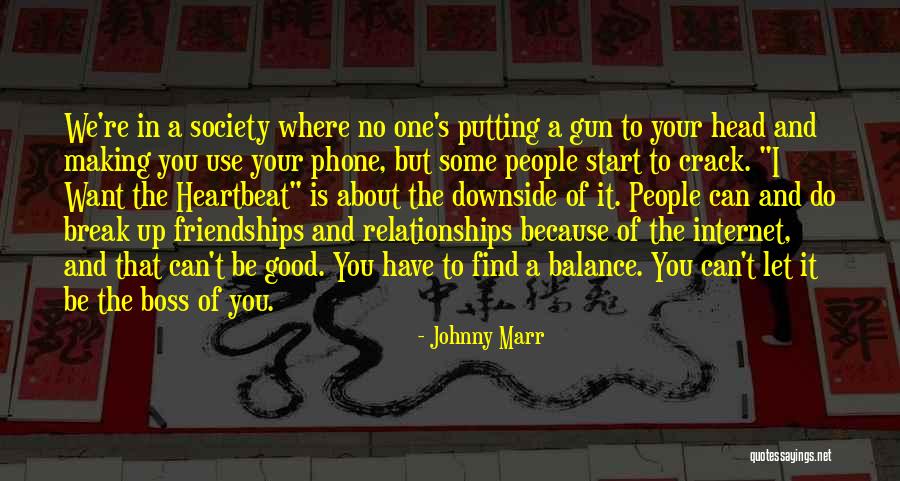 Balance In Relationships Quotes By Johnny Marr