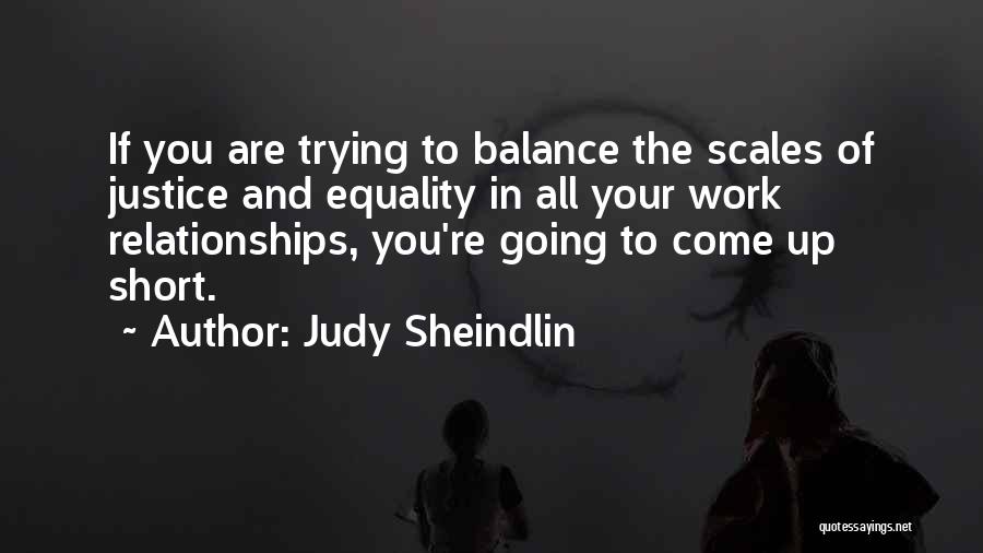 Balance In Relationships Quotes By Judy Sheindlin