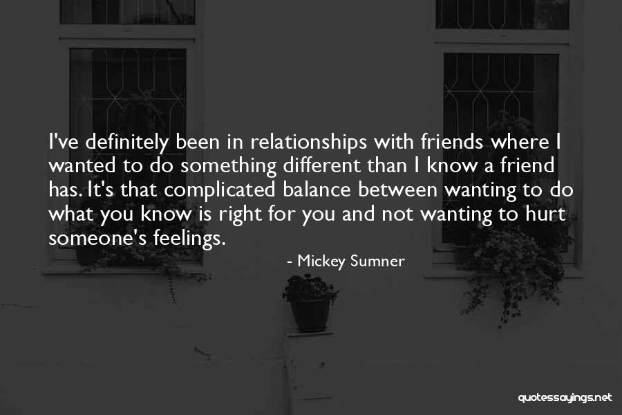 Balance In Relationships Quotes By Mickey Sumner