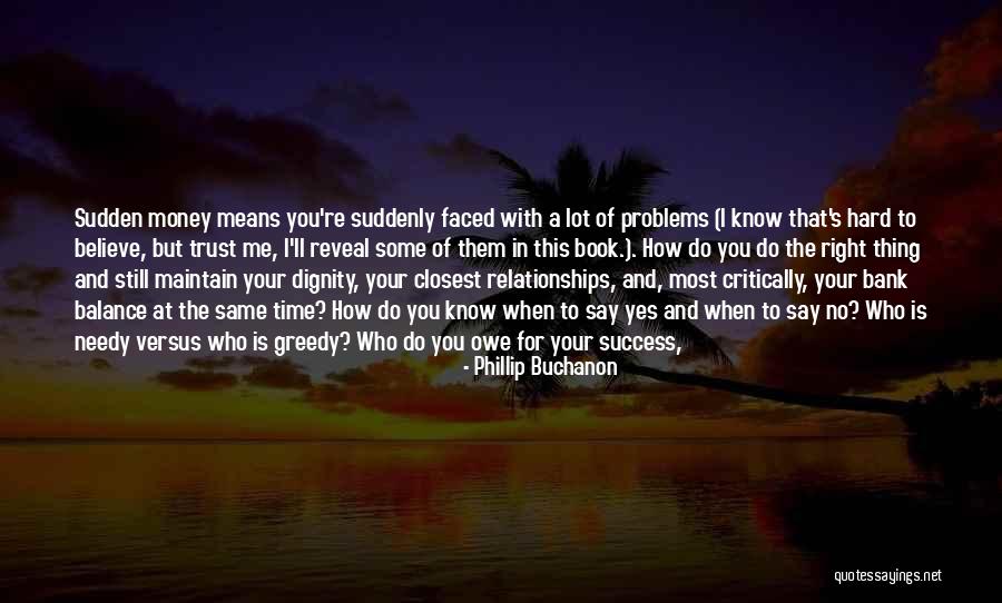 Balance In Relationships Quotes By Phillip Buchanon