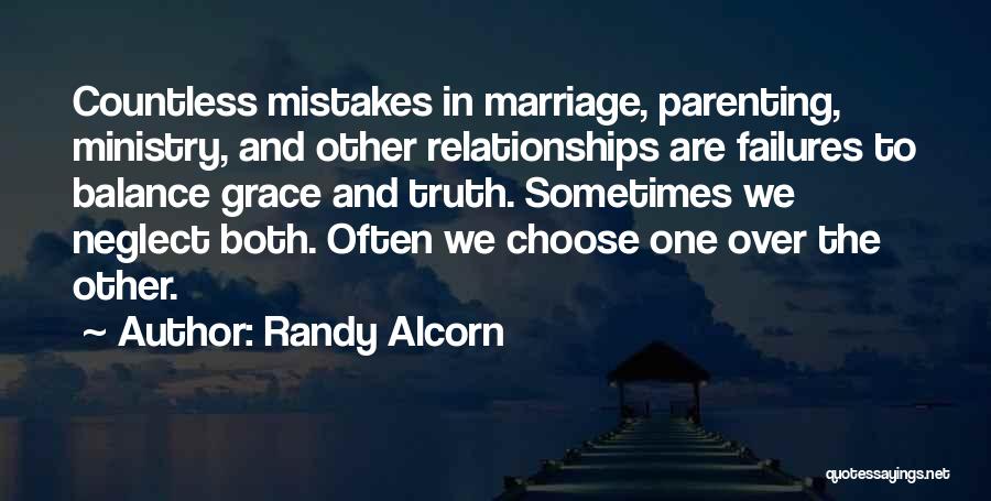 Balance In Relationships Quotes By Randy Alcorn