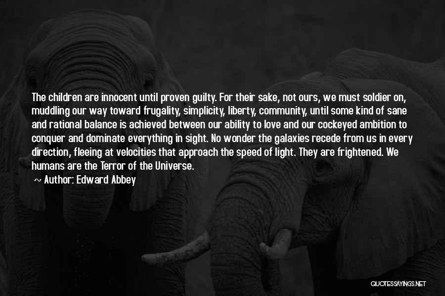 Balance In The Universe Quotes By Edward Abbey