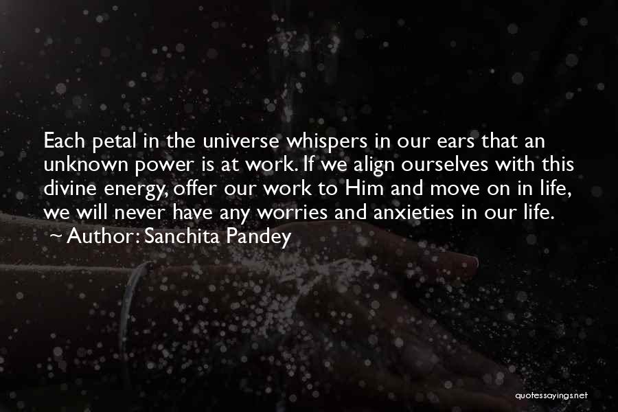 Balance In The Universe Quotes By Sanchita Pandey
