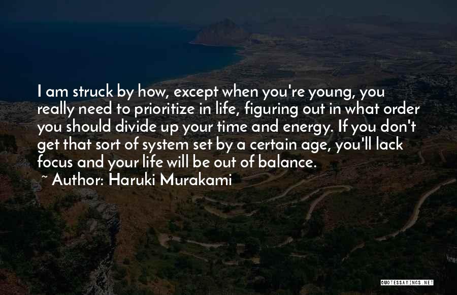 Balance In Your Life Quotes By Haruki Murakami