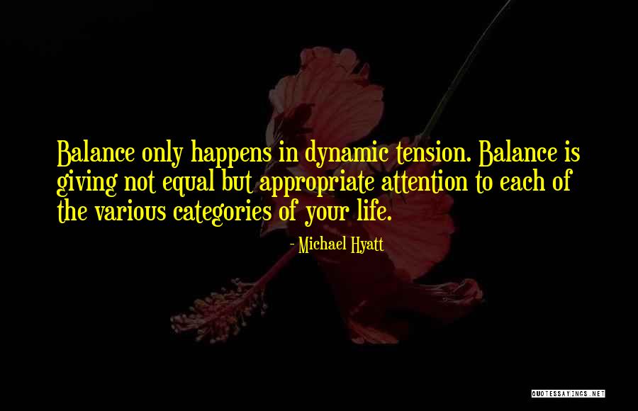 Balance In Your Life Quotes By Michael Hyatt