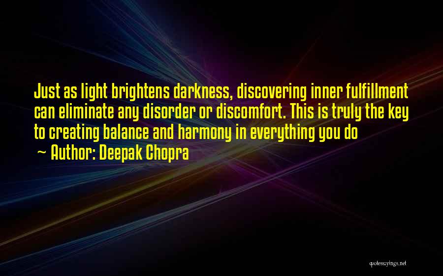 Balance Is The Key Quotes By Deepak Chopra