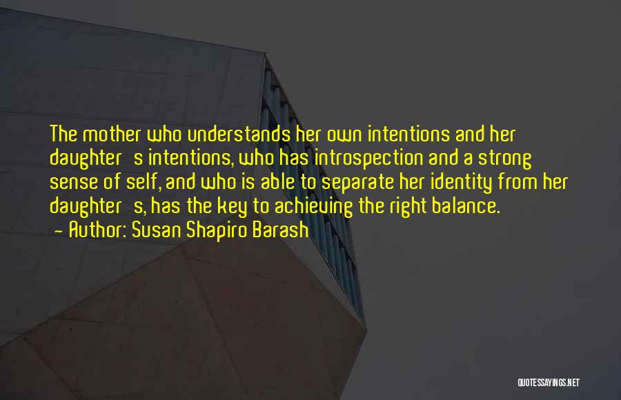 Balance Is The Key Quotes By Susan Shapiro Barash