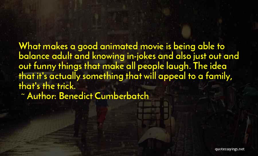 Balance It All Out Quotes By Benedict Cumberbatch