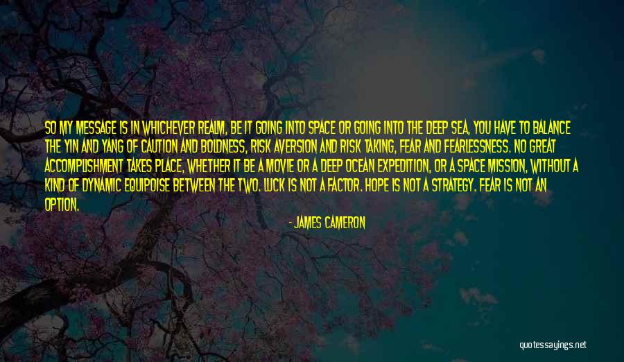 Balance Message Quotes By James Cameron Balance Message Quotes By James Cameron