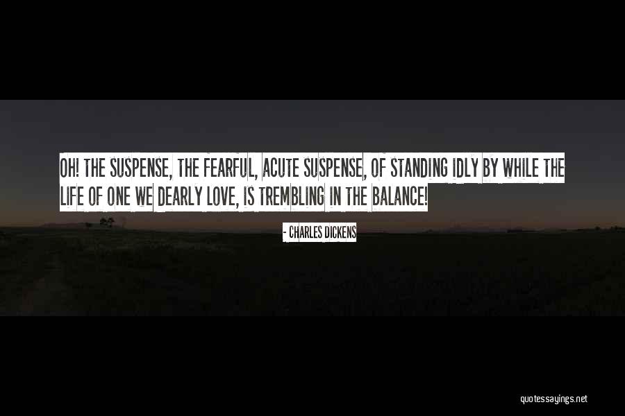 Balance Of Life Quotes By Charles Dickens Balance Of Life Quotes By Charles Dickens