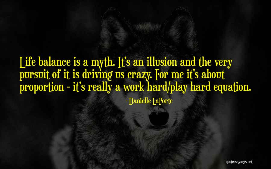 Balance Of Life Quotes By Danielle LaPorte