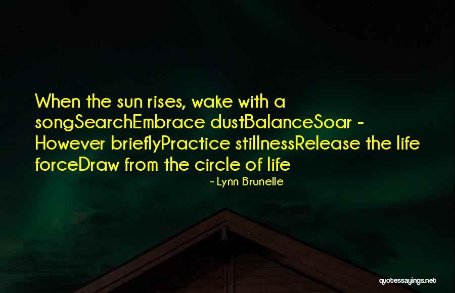 Balance Of Life Quotes By Lynn Brunelle