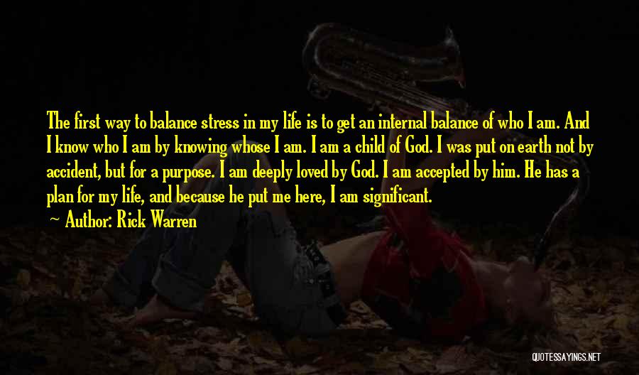 Balance Of Life Quotes By Rick Warren