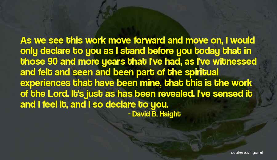 Balance Of Light And Dark Quotes By David B. Haight Balance Of Light And Dark Quotes By David B. Haight