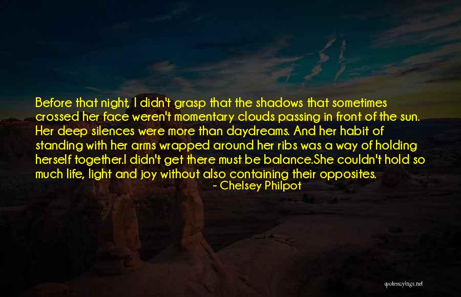 Balance Of Opposites Quotes By Chelsey Philpot