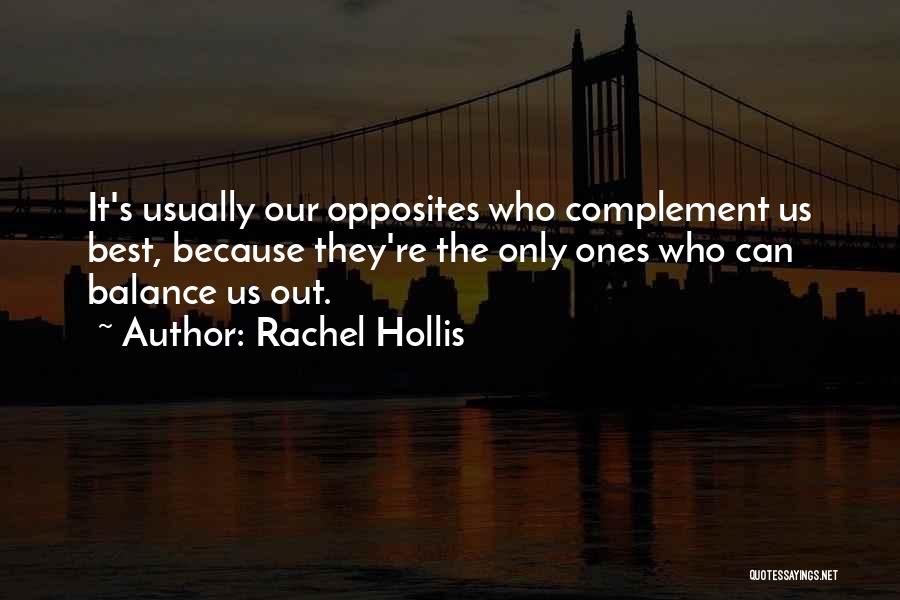 Balance Of Opposites Quotes By Rachel Hollis