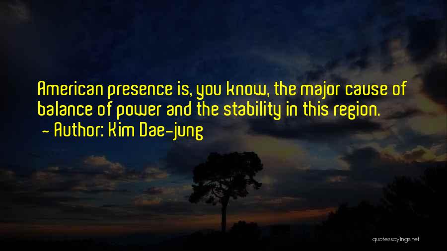 Balance Of Power Quotes By Kim Dae-jung