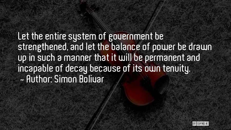 Balance Of Power Quotes By Simon Bolivar