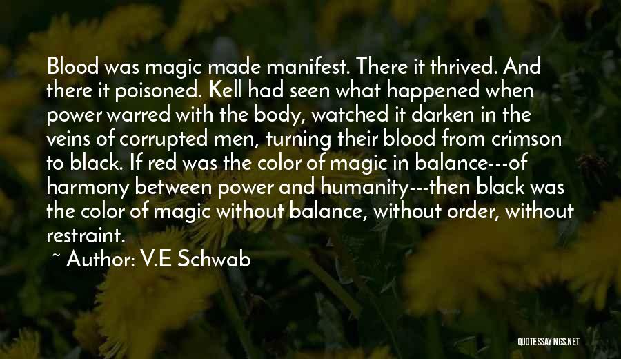 Balance Of Power Quotes By V.E Schwab