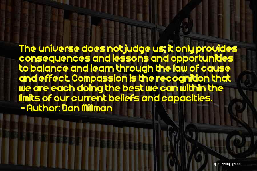 Balance Of The Universe Quotes By Dan Millman