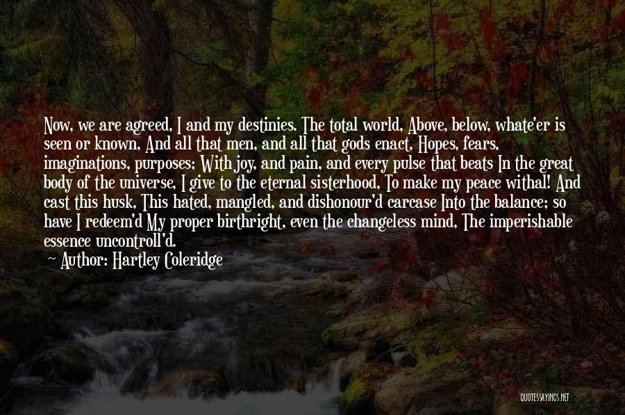 Balance Of The Universe Quotes By Hartley Coleridge