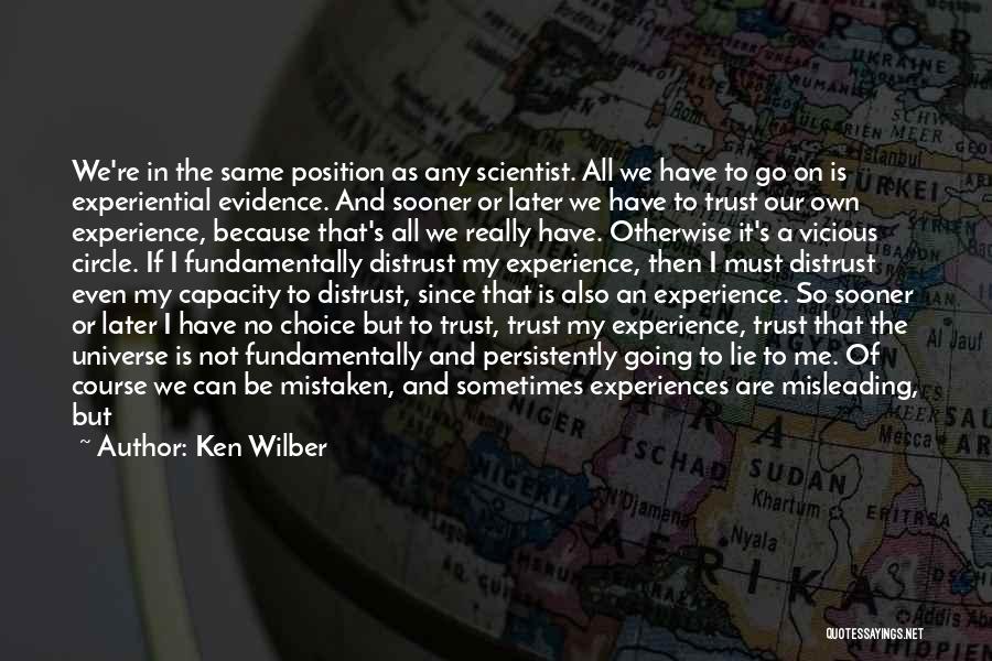 Balance Of The Universe Quotes By Ken Wilber