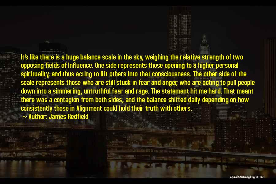 Balance Scale Quotes By James Redfield