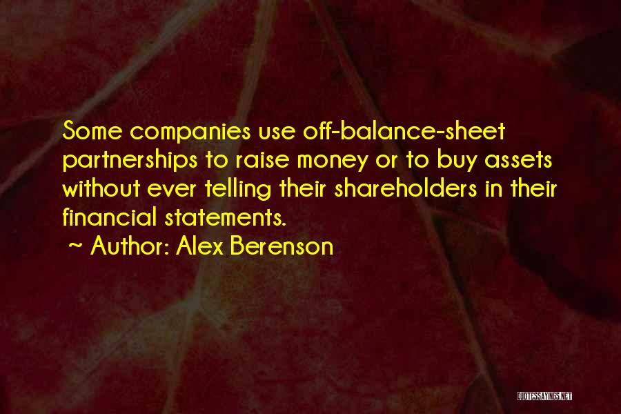 Balance Sheet Quotes By Alex Berenson