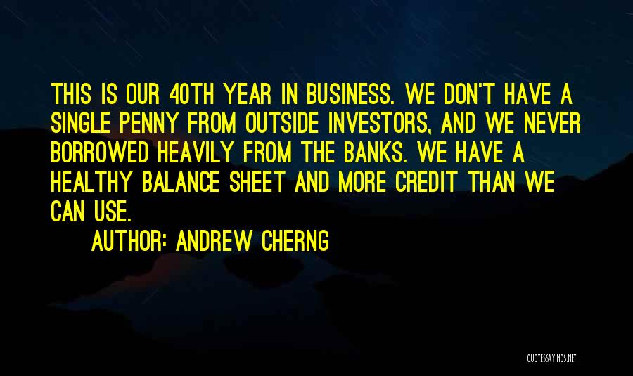 Balance Sheet Quotes By Andrew Cherng