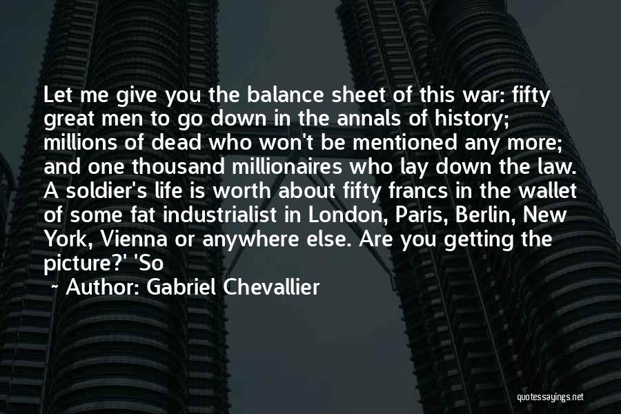 Balance Sheet Quotes By Gabriel Chevallier