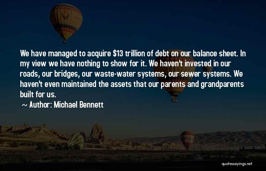 Balance Sheet Quotes By Michael Bennett