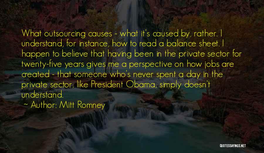 Balance Sheet Quotes By Mitt Romney