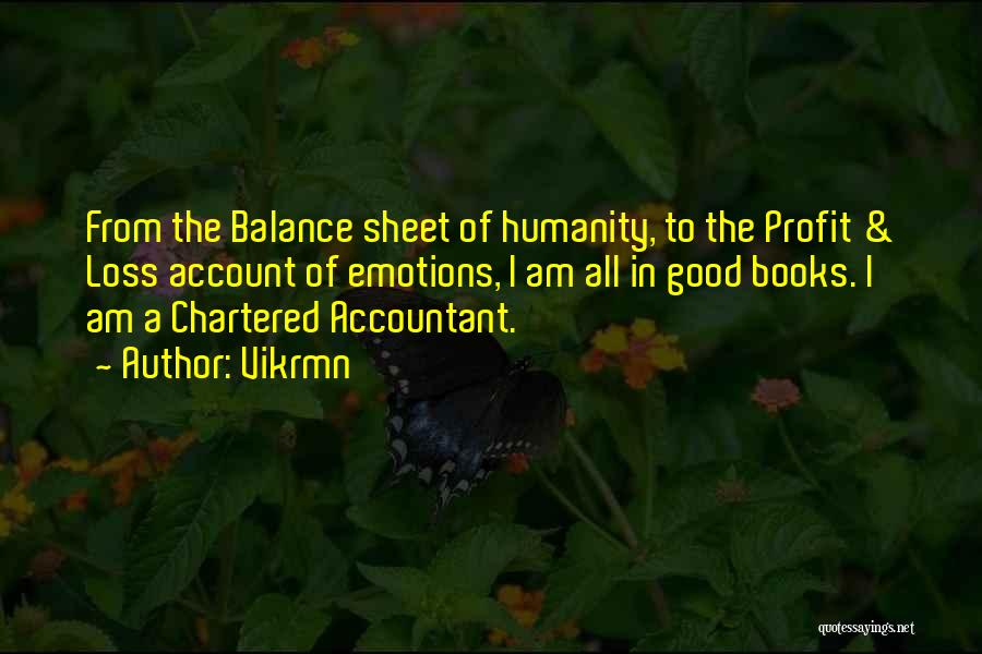 Balance Sheet Quotes By Vikrmn