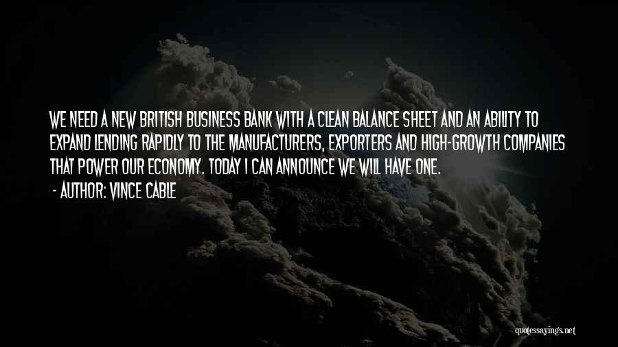 Balance Sheet Quotes By Vince Cable