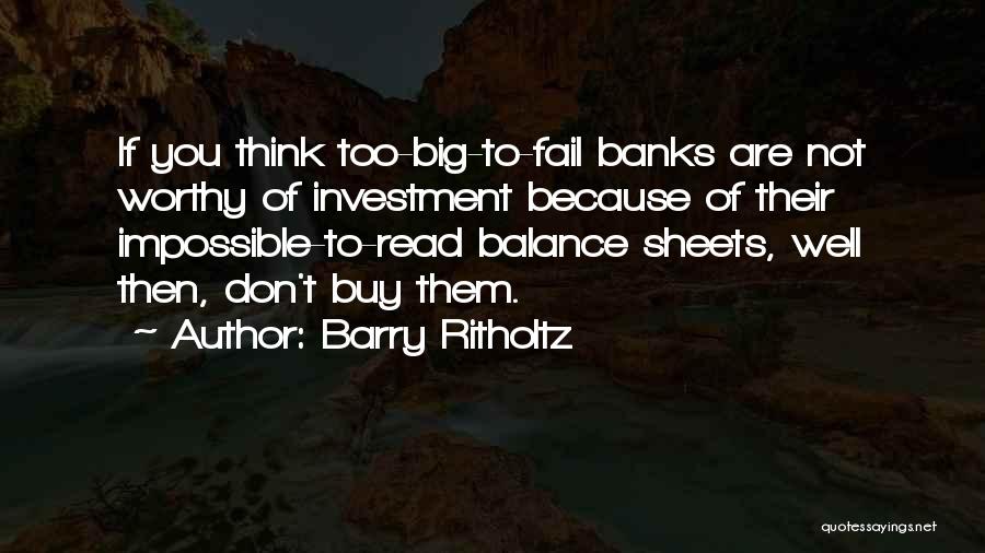 Balance Sheets Quotes By Barry Ritholtz