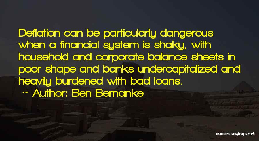 Balance Sheets Quotes By Ben Bernanke