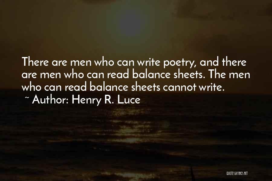 Balance Sheets Quotes By Henry R. Luce