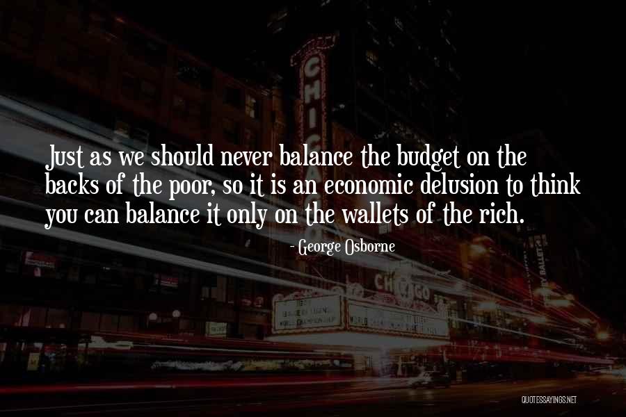 Balance The Budget Quotes By George Osborne Balance The Budget Quotes By George Osborne
