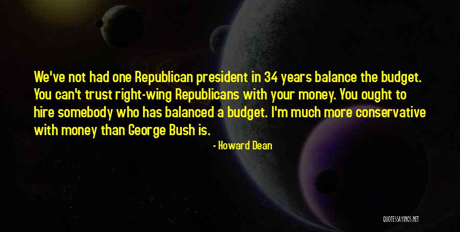 Balance The Budget Quotes By Howard Dean Balance The Budget Quotes By Howard Dean