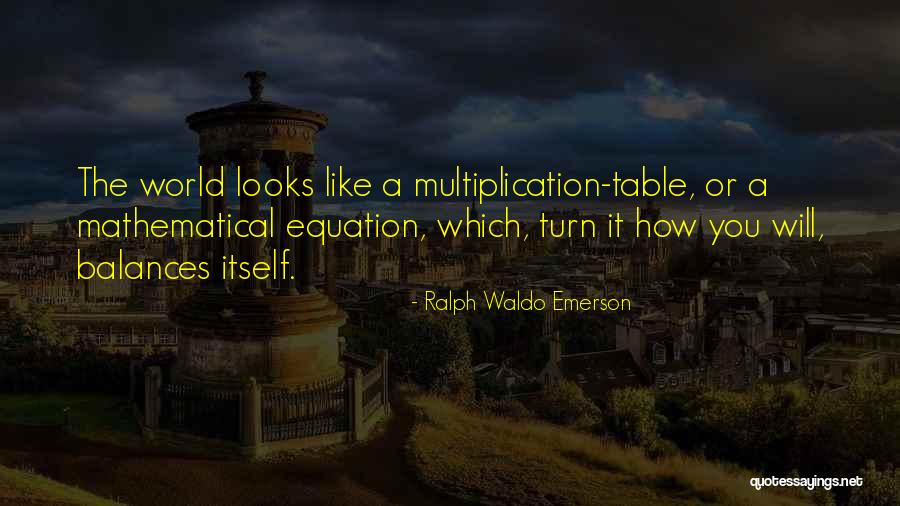 Balance The Equation Quotes By Ralph Waldo Emerson Balance The Equation Quotes By Ralph Waldo Emerson