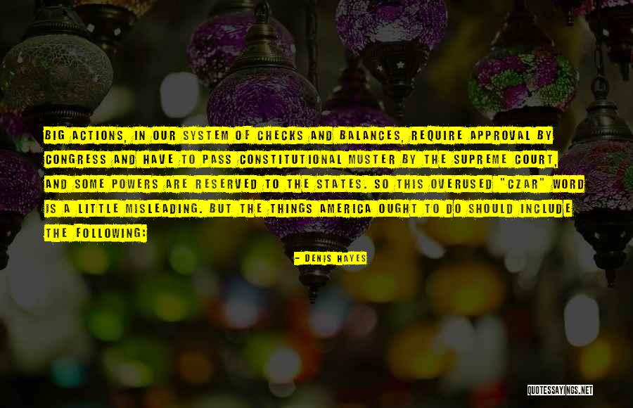 Balance The Following Quotes By Denis Hayes Balance The Following Quotes By Denis Hayes
