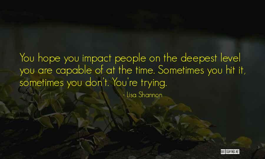 Balance The Following Quotes By Lisa Shannon Balance The Following Quotes By Lisa Shannon