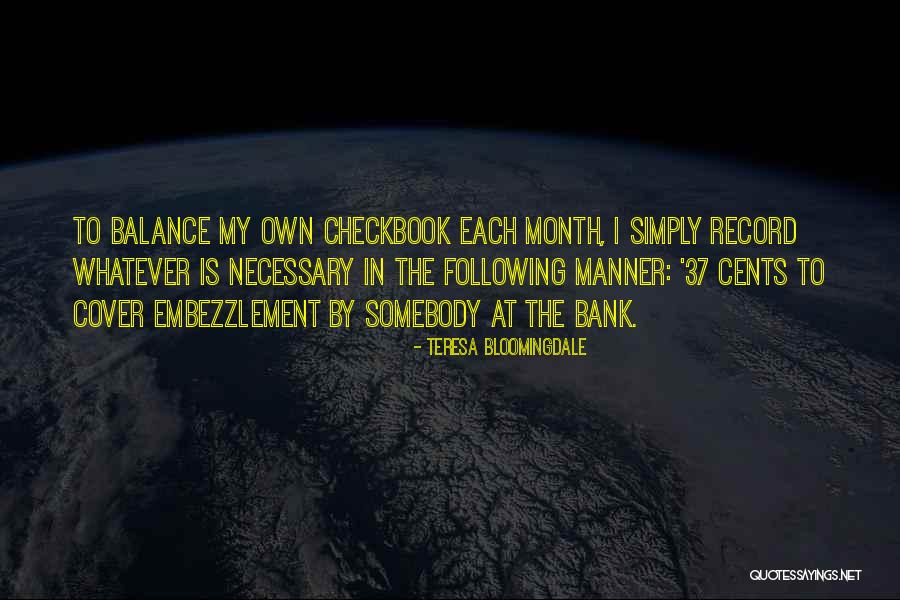 Balance The Following Quotes By Teresa Bloomingdale Balance The Following Quotes By Teresa Bloomingdale