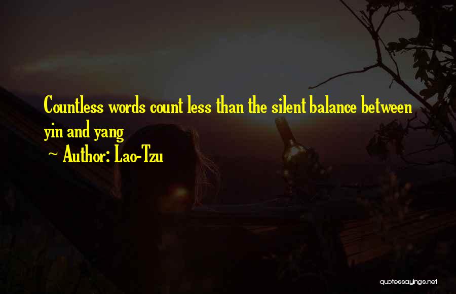 Balance Yin And Yang Quotes By Lao-Tzu