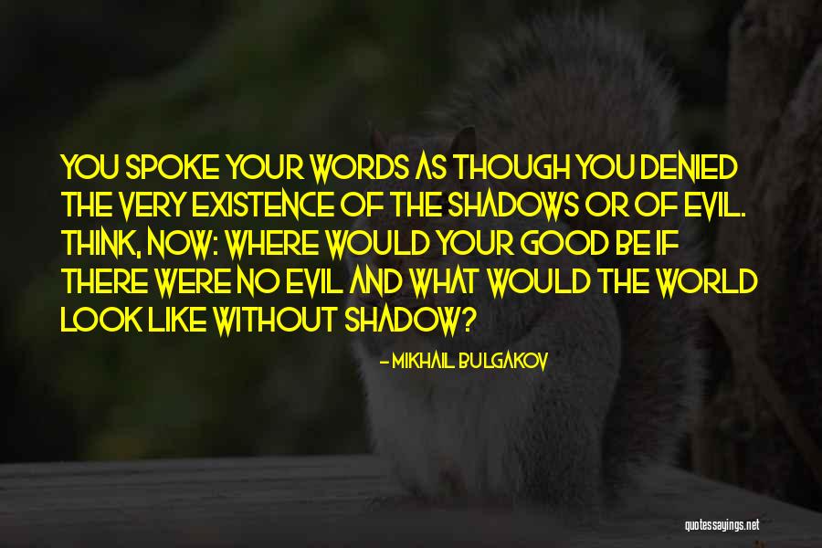 Balance Yin Yang Quotes By Mikhail Bulgakov