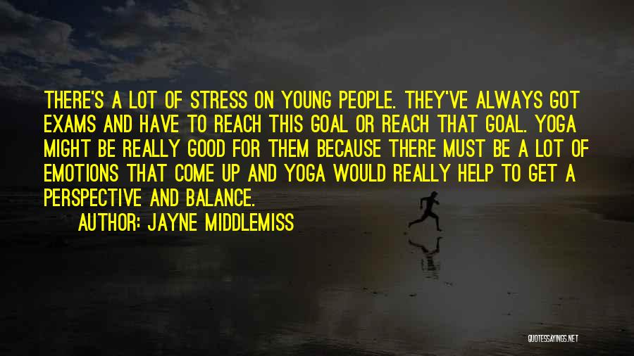 Balance Yoga Quotes By Jayne Middlemiss